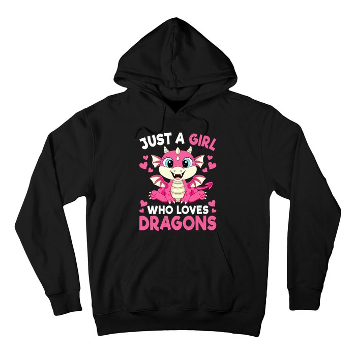 Just A Girl Who Loves Dragons Hoodie