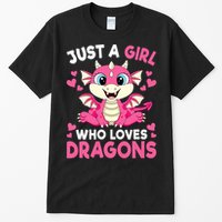 Just A Girl Who Loves Dragons Tall T-Shirt