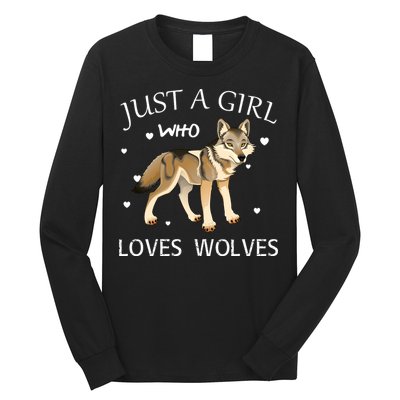 Just A Girl Who Loves Wolves Long Sleeve Shirt