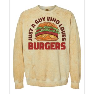 Just A Guy Who Loves Burgers Colorblast Crewneck Sweatshirt