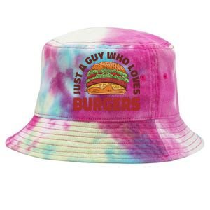 Just A Guy Who Loves Burgers Tie-Dyed Bucket Hat