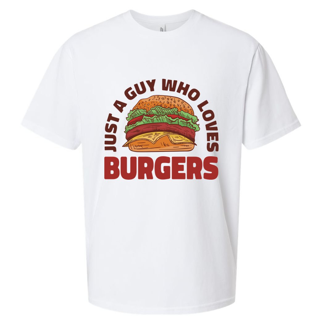 Just A Guy Who Loves Burgers Sueded Cloud Jersey T-Shirt