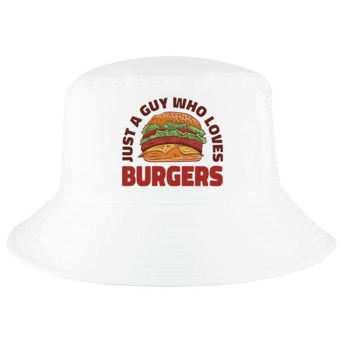 Just A Guy Who Loves Burgers Cool Comfort Performance Bucket Hat