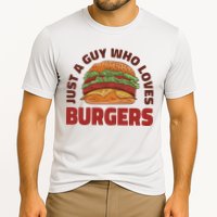 Just A Guy Who Loves Burgers Cooling Performance Crew T-Shirt