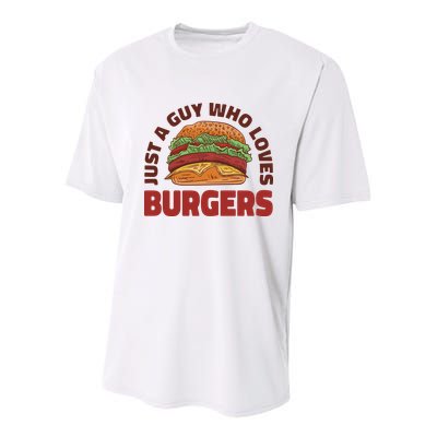 Just A Guy Who Loves Burgers Youth Performance Sprint T-Shirt