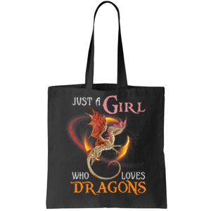 Just A Girl Who Loves Dragons Tote Bag