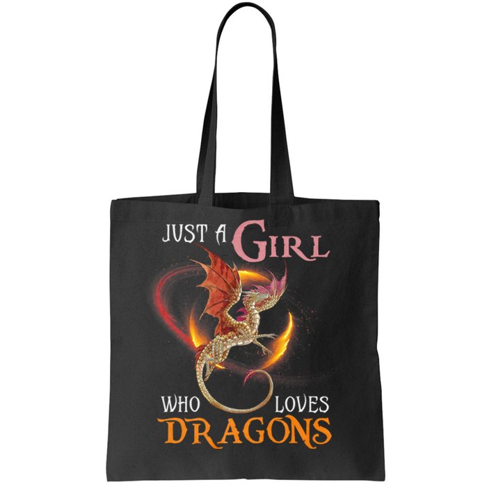 Just A Girl Who Loves Dragons Tote Bag