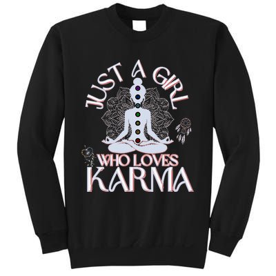 Just A Girl Who Loves Karma Peace Divine Feminine Novelties Sweatshirt