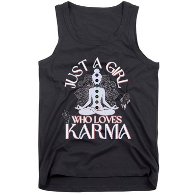 Just A Girl Who Loves Karma Peace Divine Feminine Novelties Tank Top