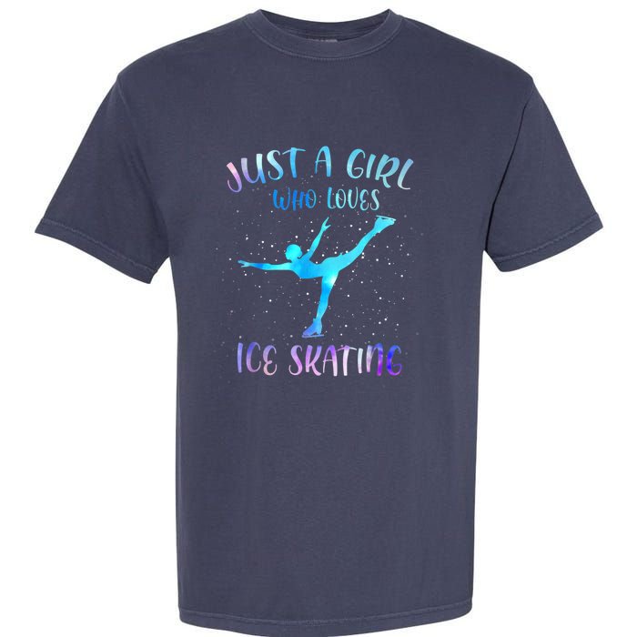 Just A Girl Who Loves Ice Skating Figure Skate Skater Garment-Dyed Heavyweight T-Shirt