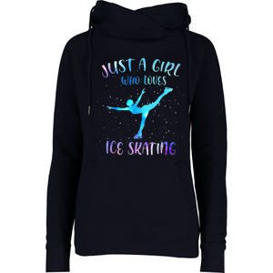 Just A Girl Who Loves Ice Skating Figure Skate Skater Womens Funnel Neck Pullover Hood