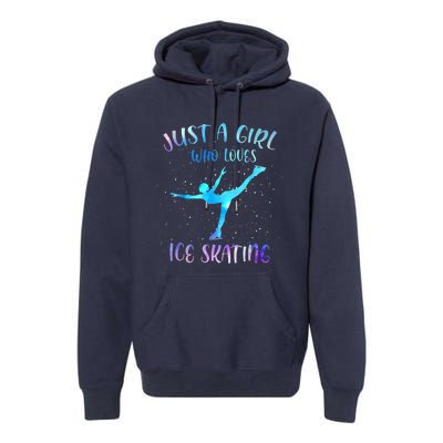 Just A Girl Who Loves Ice Skating Figure Skate Skater Premium Hoodie