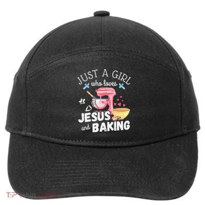 Just A Girl Who Loves Jesus And Baking Funny Christian 7-Panel Snapback Hat