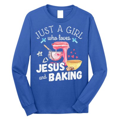 Just A Girl Who Loves Jesus And Baking Funny Christian Long Sleeve Shirt