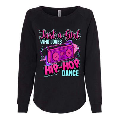 Just A Girl Who Loves Hiphop Dance Breakdance Dancing Womens California Wash Sweatshirt