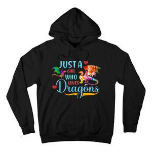 Just A Girl Who Loves Dragons Women Girl Colorful Dragon Tall Hoodie