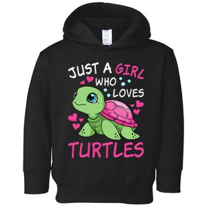 Just A Girl Who Loves Turtles Ocean Animal Cute Sea Turtle Toddler Hoodie