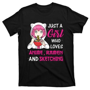 Just A Girl Who Loves Anime Ra And Sketching Teen Girl T-Shirt