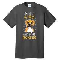 Just A Girl Who Loves Boxers Dog School Gift Tall T-Shirt