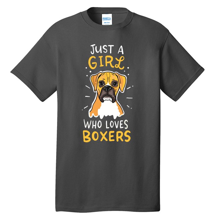 Just A Girl Who Loves Boxers Dog School Gift Tall T-Shirt