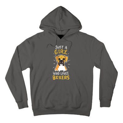 Just A Girl Who Loves Boxers Dog School Gift Tall Hoodie