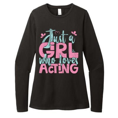 Just A Girl Who Loves Acting Gift Womens CVC Long Sleeve Shirt