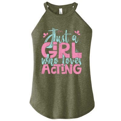 Just A Girl Who Loves Acting Gift Women's Perfect Tri Rocker Tank