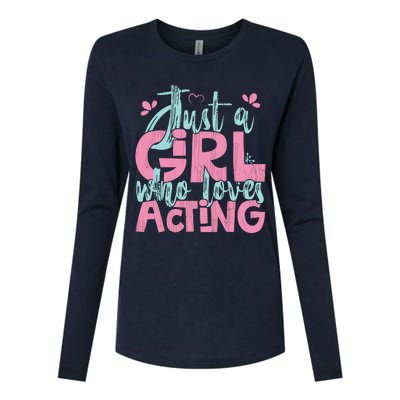 Just A Girl Who Loves Acting Gift Womens Cotton Relaxed Long Sleeve T-Shirt