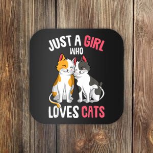 Just A Girl Who Loves Cats Kitty Coaster