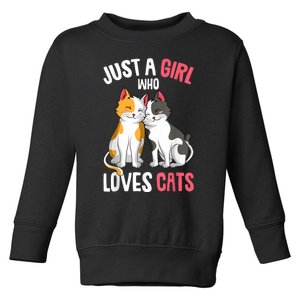 Just A Girl Who Loves Cats Kitty Toddler Sweatshirt