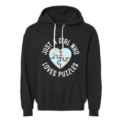 Just A Girl Who Loves Puzzles Jigsaw Puzzle Garment-Dyed Fleece Hoodie