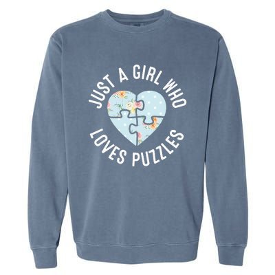 Just A Girl Who Loves Puzzles Jigsaw Puzzle Garment-Dyed Sweatshirt