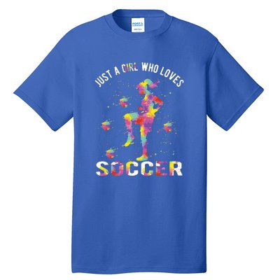 Just A Girl Who Loves Soccer Tall T-Shirt