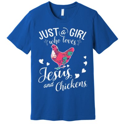 Just A Girl Who Loves Jesus And Chickens Farmer Lover Premium T-Shirt