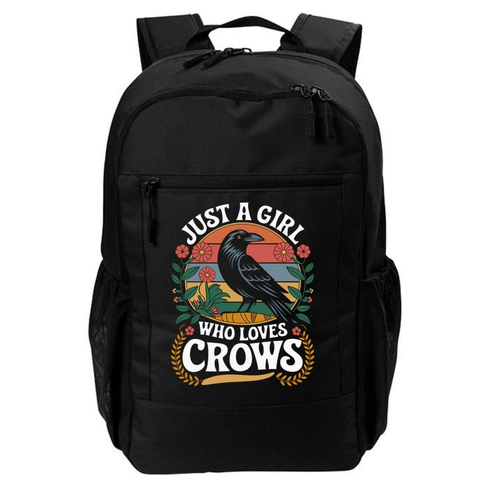 Just A Girl Who Loves Crows Quote Crow And Raven Lovers Backpack