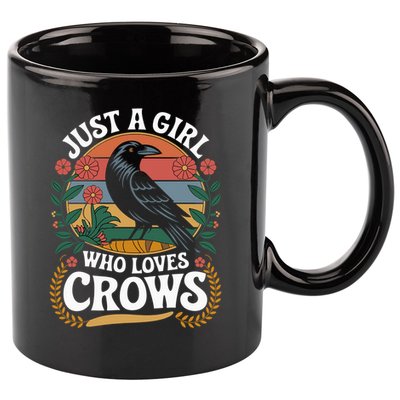 Just A Girl Who Loves Crows Quote Crow And Raven Lovers 11oz C Handle Ceramic Mug