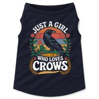 Just A Girl Who Loves Crows Quote Crow And Raven Lovers Doggie Tank