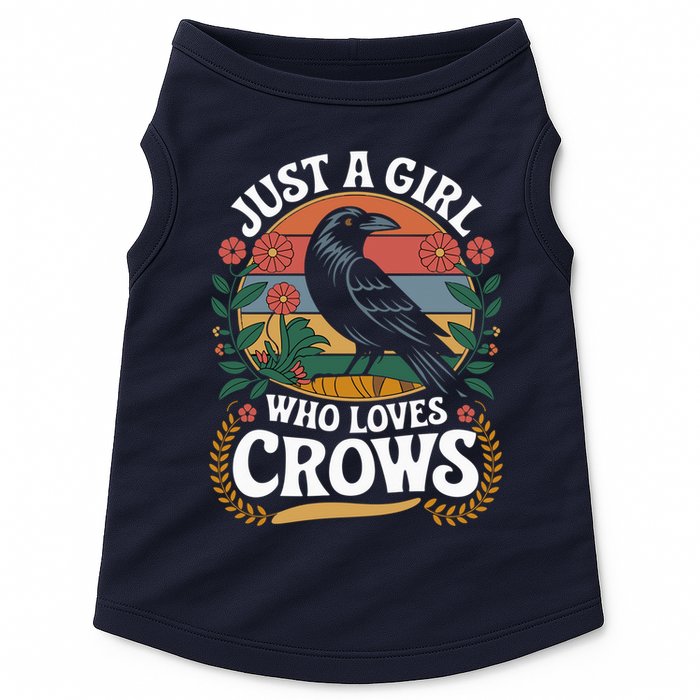 Just A Girl Who Loves Crows Quote Crow And Raven Lovers Doggie Tank