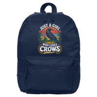 Just A Girl Who Loves Crows Quote Crow And Raven Lovers 16 in Basic Backpack