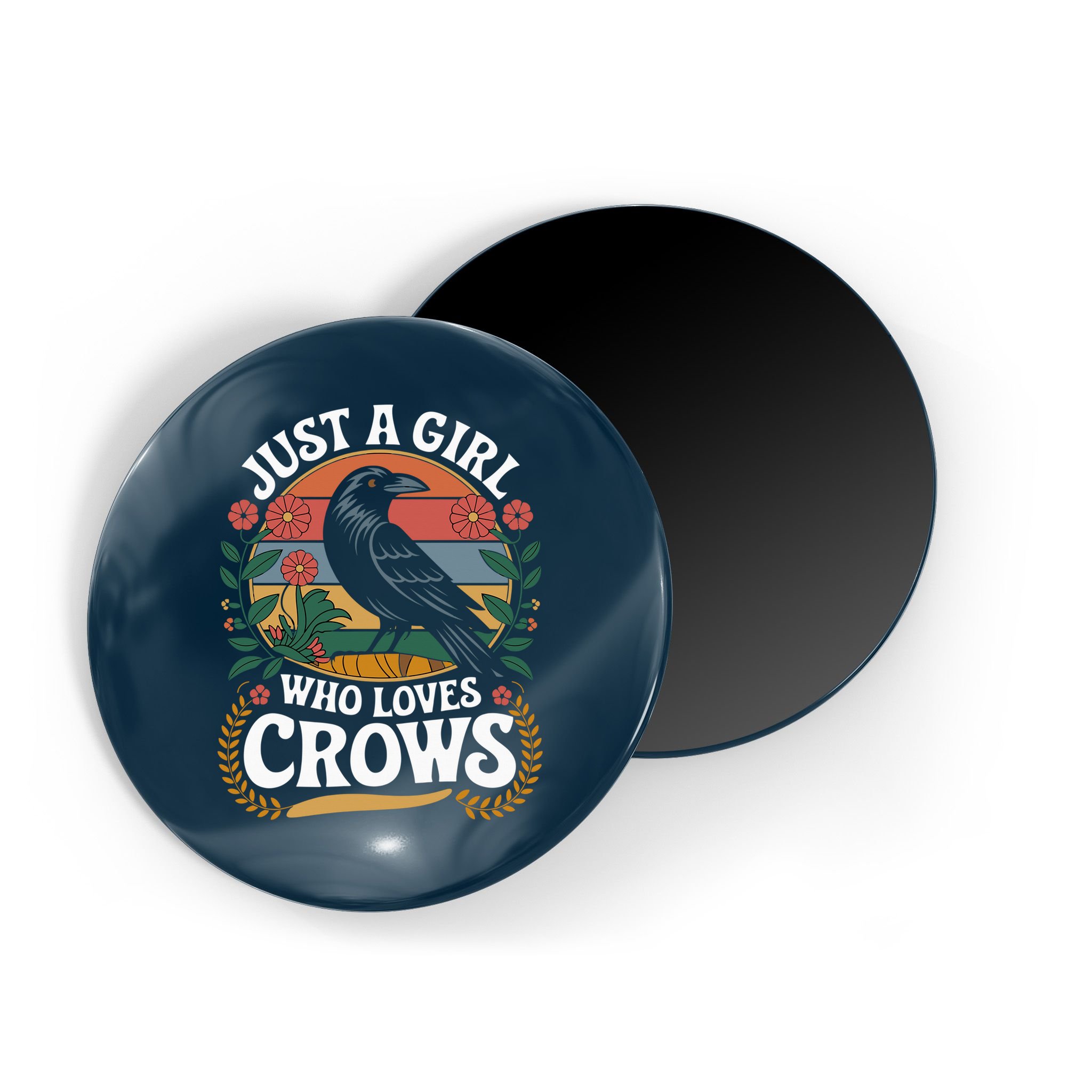 Just A Girl Who Loves Crows Quote Crow And Raven Lovers Magnet