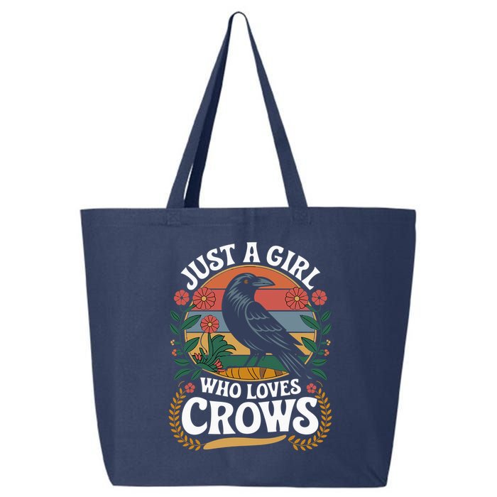 Just A Girl Who Loves Crows Quote Crow And Raven Lovers 25L Jumbo Tote