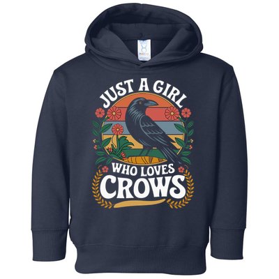 Just A Girl Who Loves Crows Quote Crow And Raven Lovers Toddler Hoodie