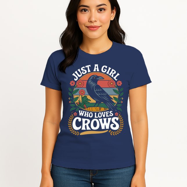 Just A Girl Who Loves Crows Quote Crow And Raven Lovers Womens T-Shirt