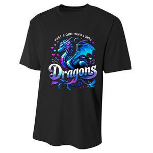 Just A Girl Who Loves Dragons Performance Sprint T-Shirt