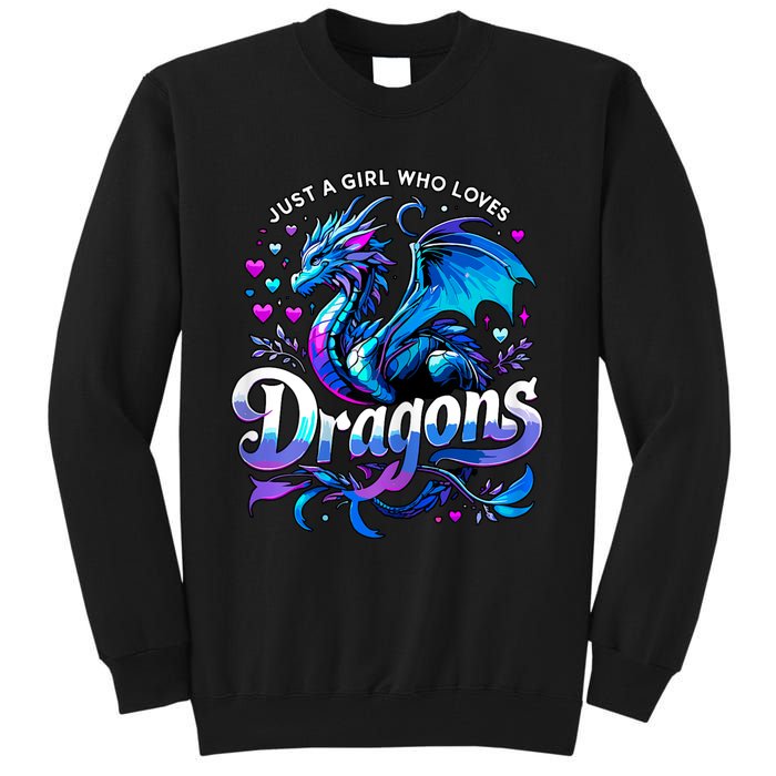 Just A Girl Who Loves Dragons Tall Sweatshirt