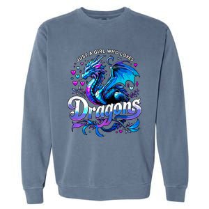 Just A Girl Who Loves Dragons Garment-Dyed Sweatshirt