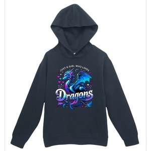 Just A Girl Who Loves Dragons Urban Pullover Hoodie