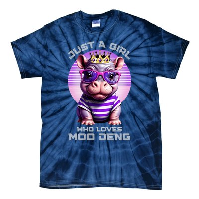 Just A Girl Who Loves Moo Deng Baby Pypmy Hippo Tie-Dye T-Shirt