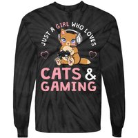 Just A Girl Who Loves Cats And Gaming Tie-Dye Long Sleeve Shirt