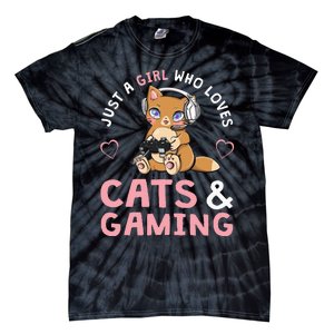 Just A Girl Who Loves Cats And Gaming Tie-Dye T-Shirt